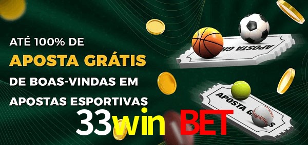 33win bet Ate 100% de Aposta Gratis