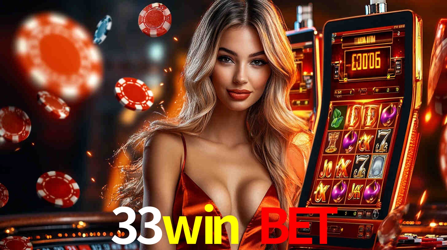 Sinta a adrenalina dos jogos de cassino com 33win bet